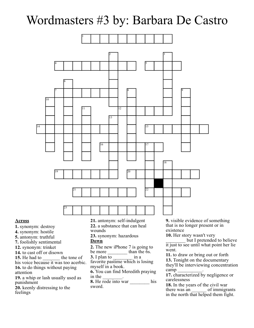 Wordmasters #3 by: Barbara De Castro Crossword