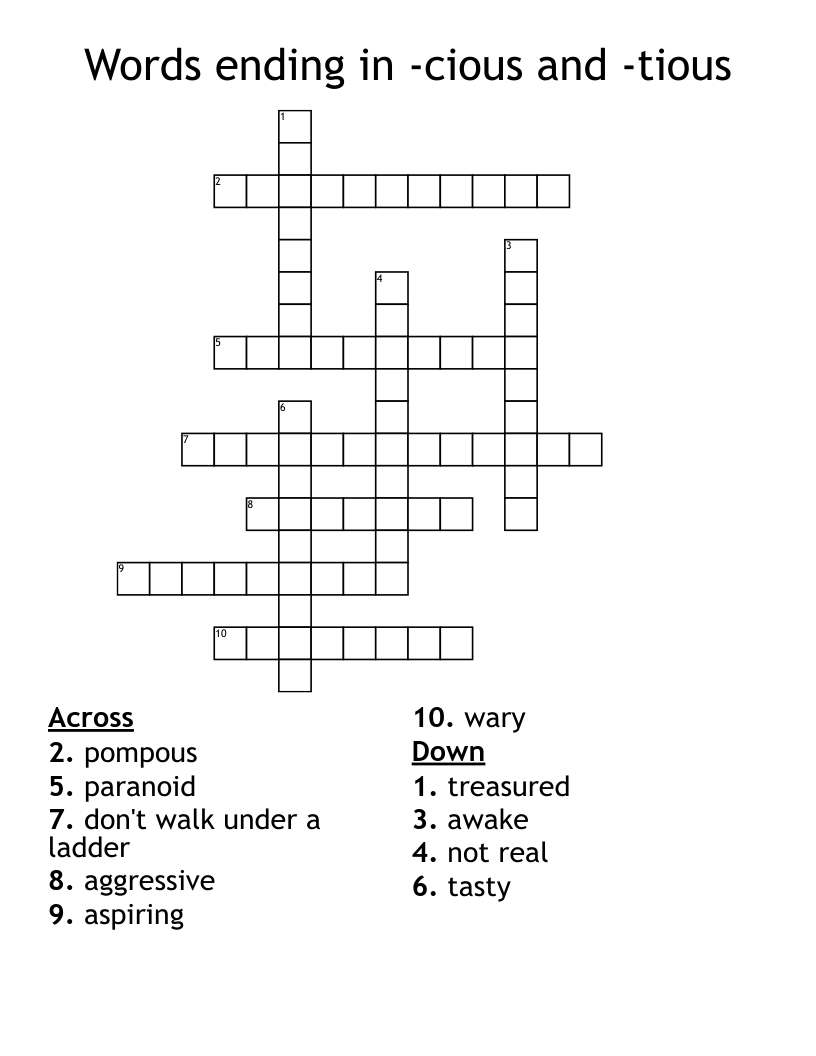 Words ending in -cious and -tious Crossword