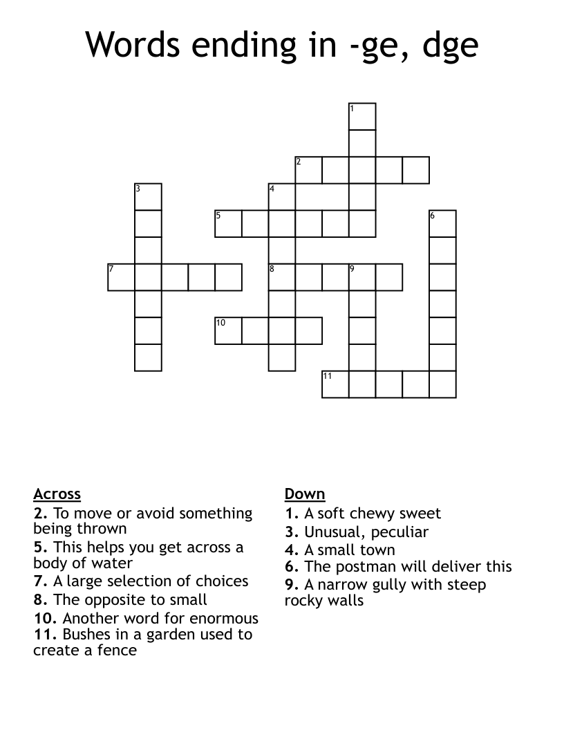 Words ending in -ge, dge Crossword
