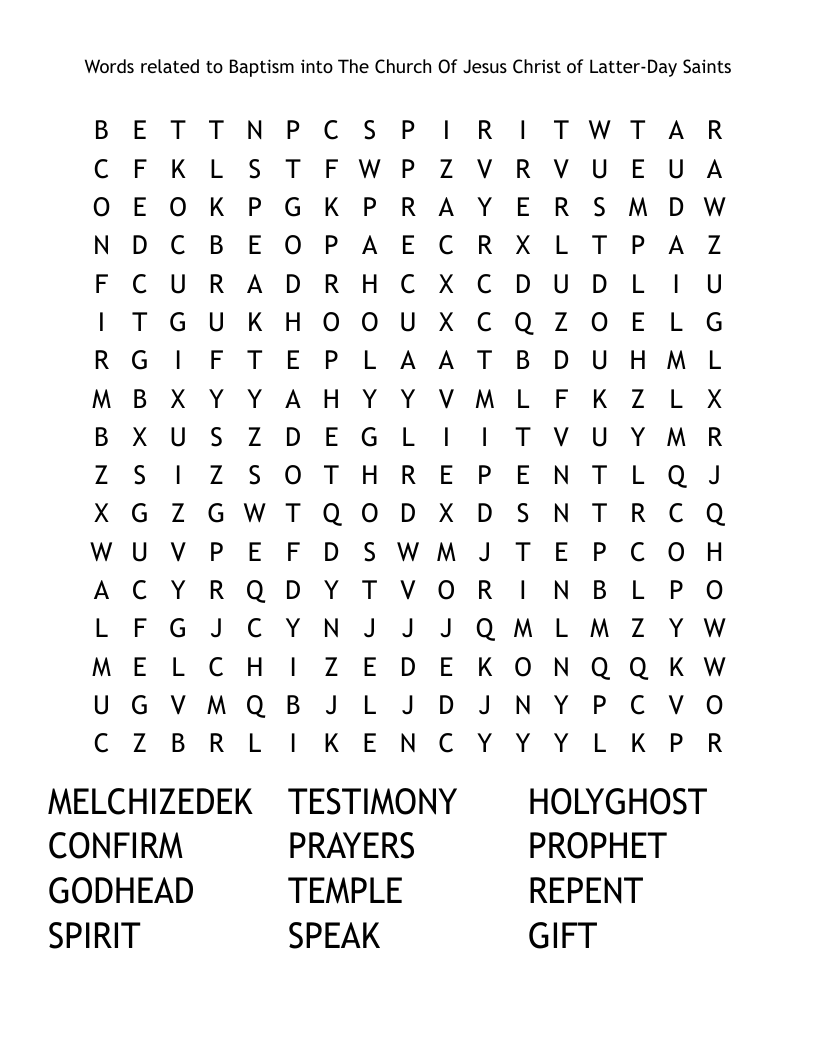 Words related to Baptism into The Church Of Jesus Christ of Latter-Day Saints Word Search