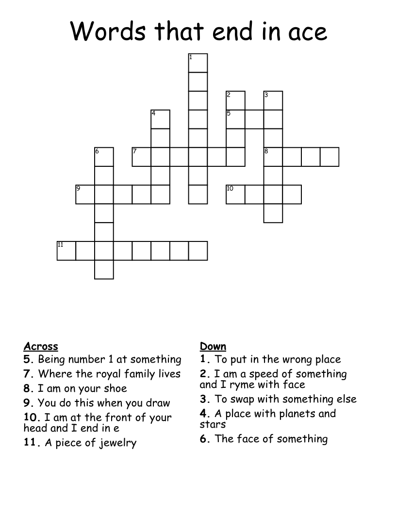 Words that end in ace Crossword