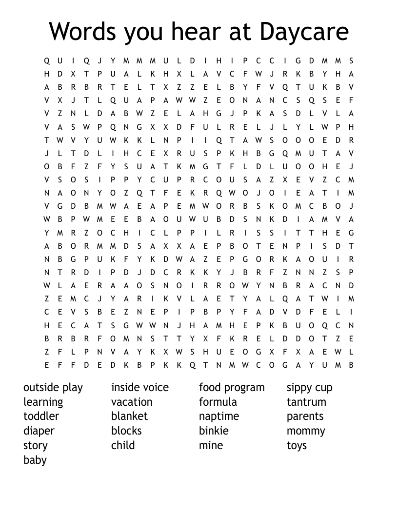 Words you hear at Daycare Word Search