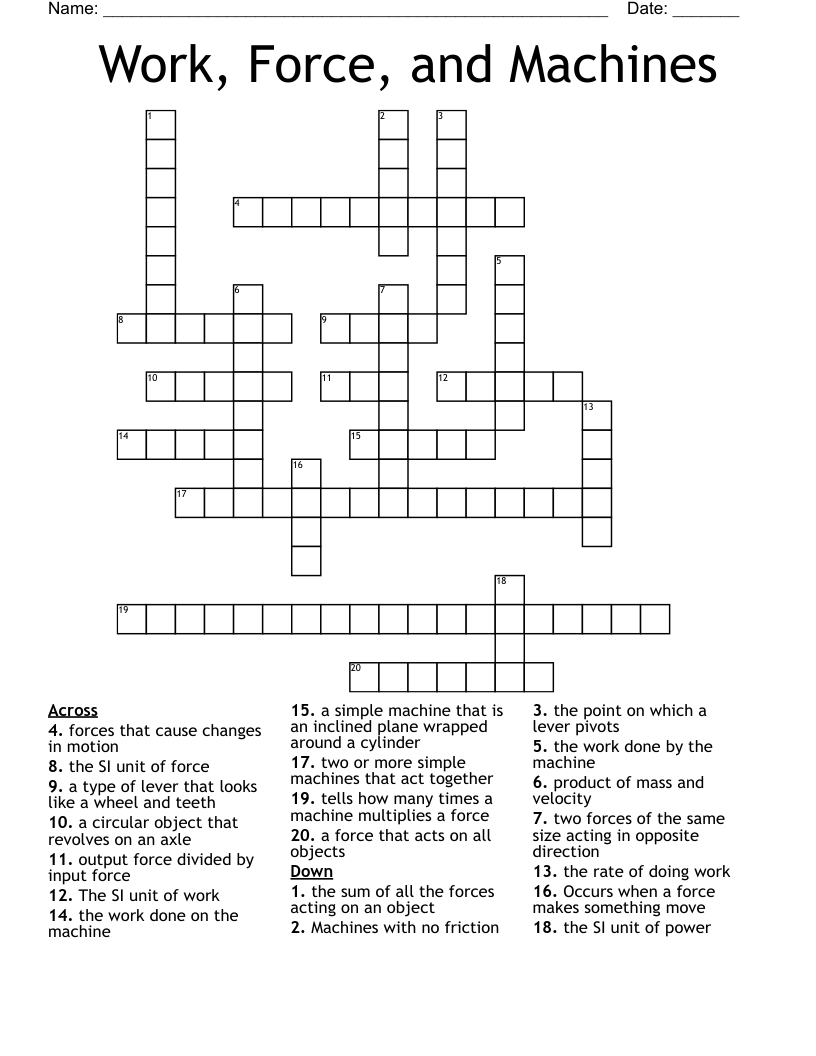 Work, Force, and Machines Crossword