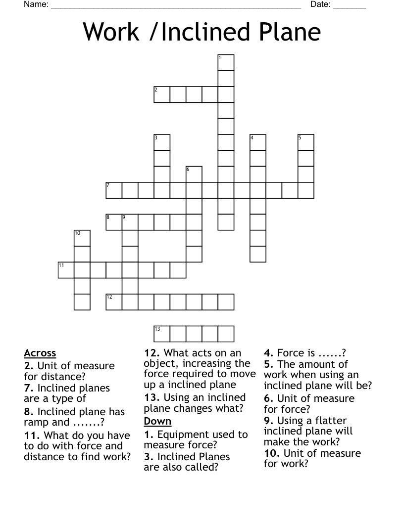 Work /Inclined Plane Crossword