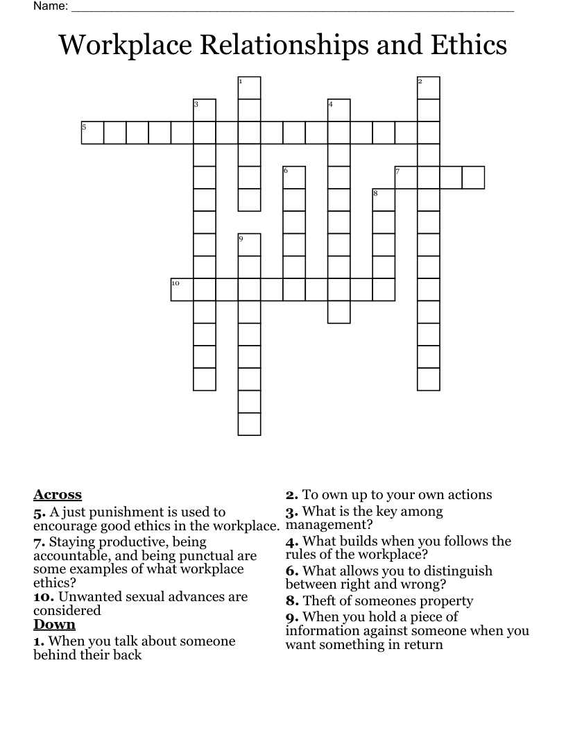 Workplace Relationships and Ethics Crossword