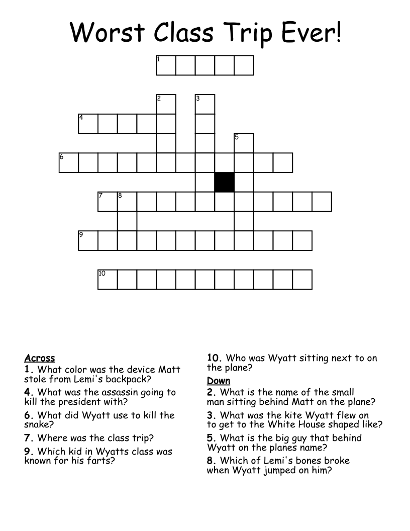 Worst Class Trip Ever! Crossword