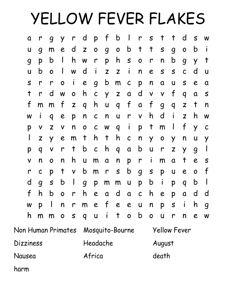 YELLOW FEVER FLAKES Word Search