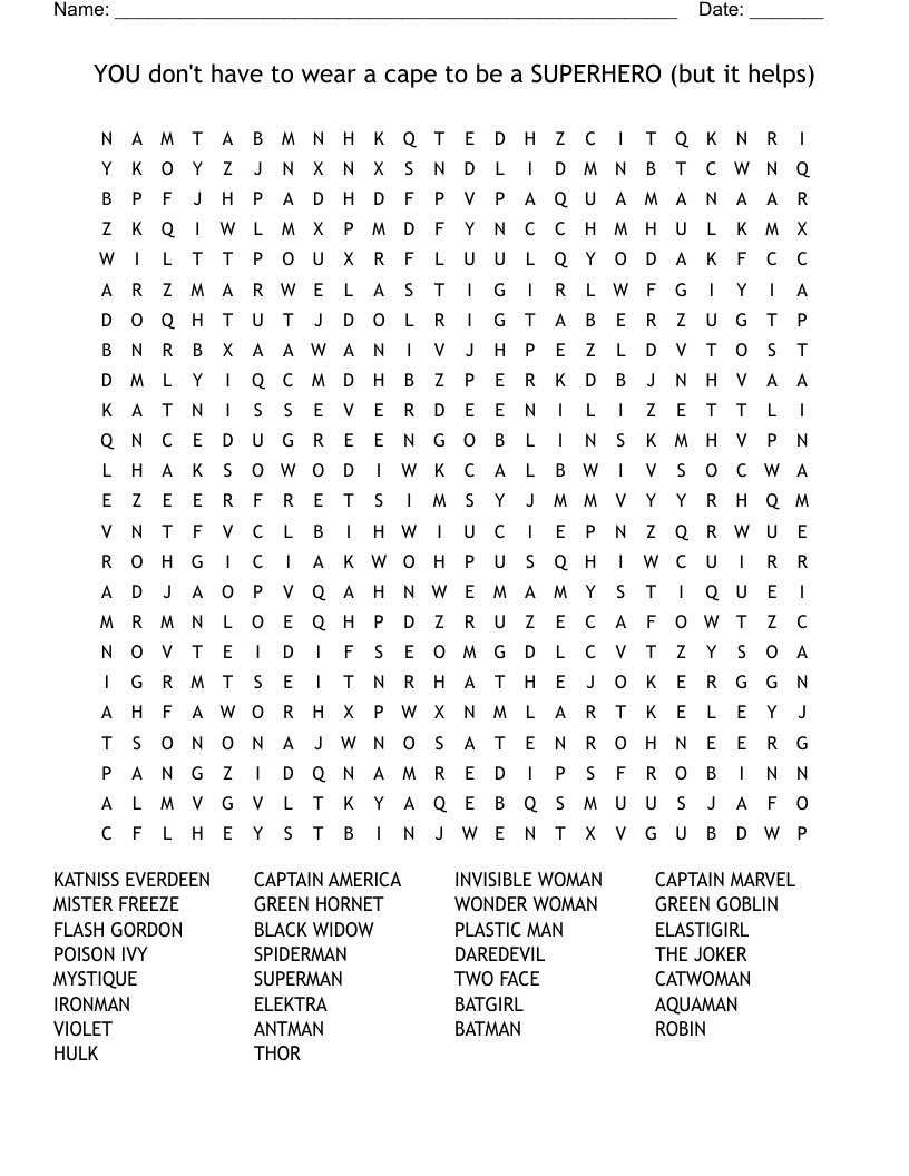 YOU don't have to wear a cape to be a SUPERHERO (but it helps) Word Search
