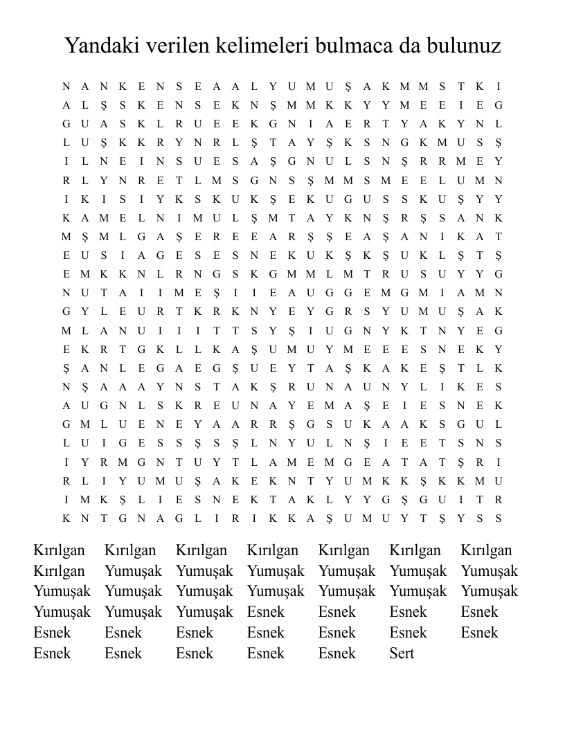 Yandaki verilen kelimeleri bulmaca da  bulunuz  Word Search