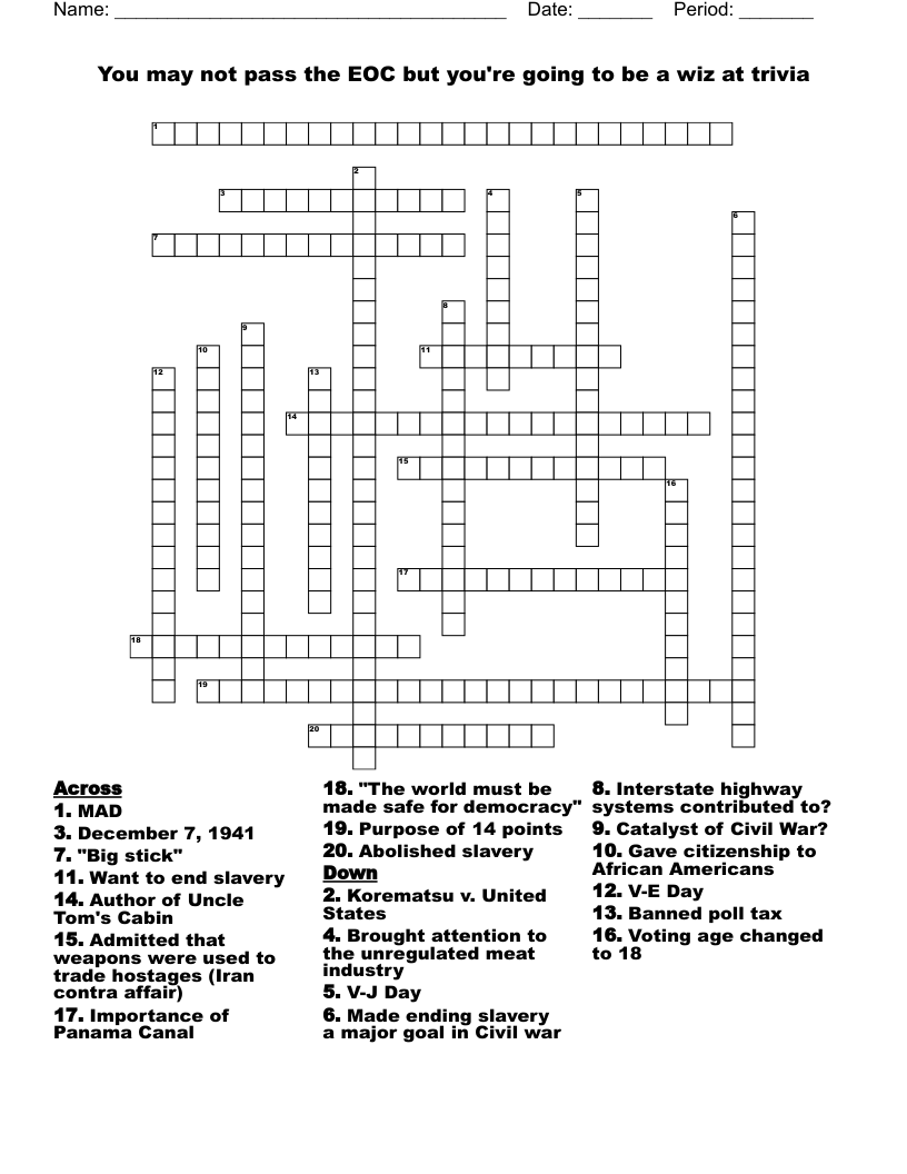 You may not pass the EOC but you're going to be a wiz at trivia  Crossword