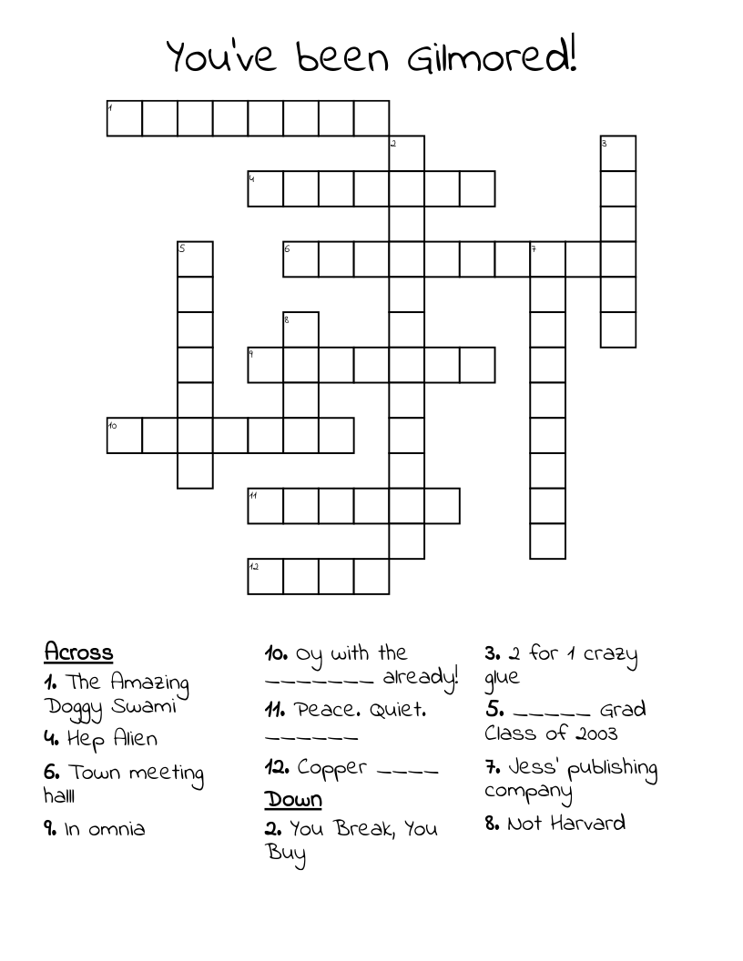 You've been Gilmored! Crossword