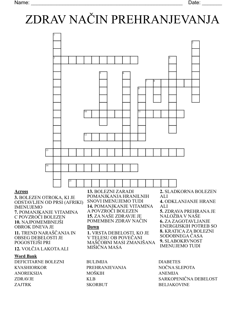 ZDRAV NAČIN PREHRANJEVANJA Crossword