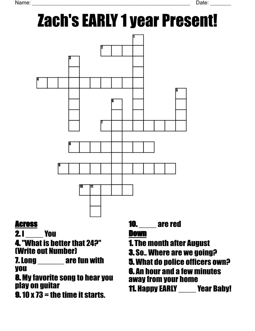Zach's EARLY 1 year Present! Crossword