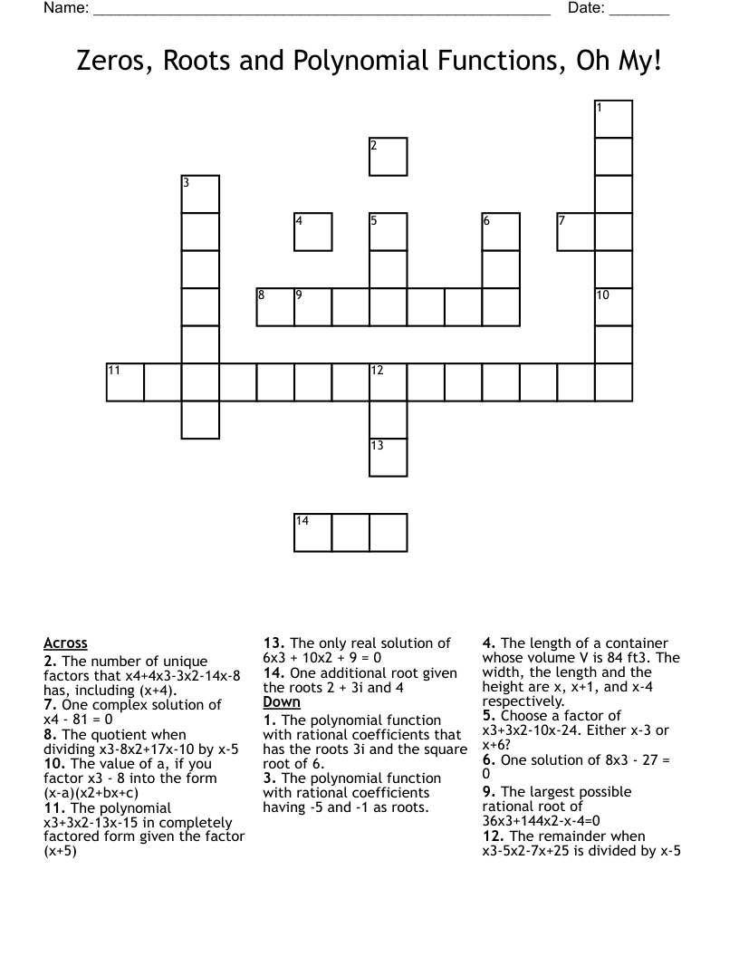 Zeros, Roots and Polynomial Functions, Oh My! Crossword