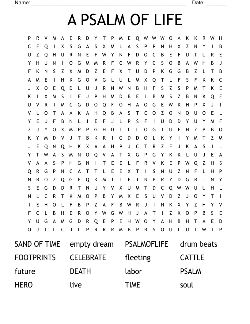  A PSALM OF LIFE Word Search