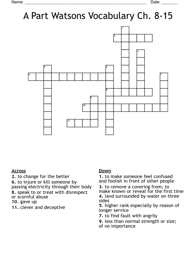  A Part Watsons Vocabulary Ch. 8-15  Crossword