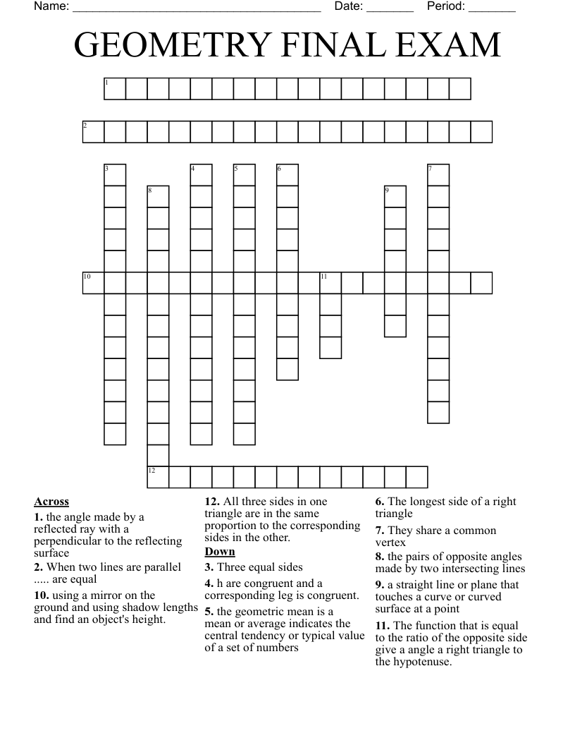  GEOMETRY FINAL EXAM  Crossword