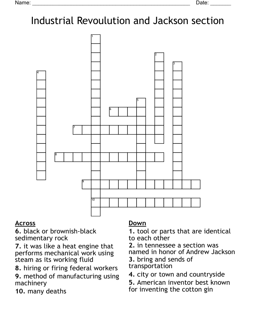  Industrial Revoulution and Jackson section   Crossword