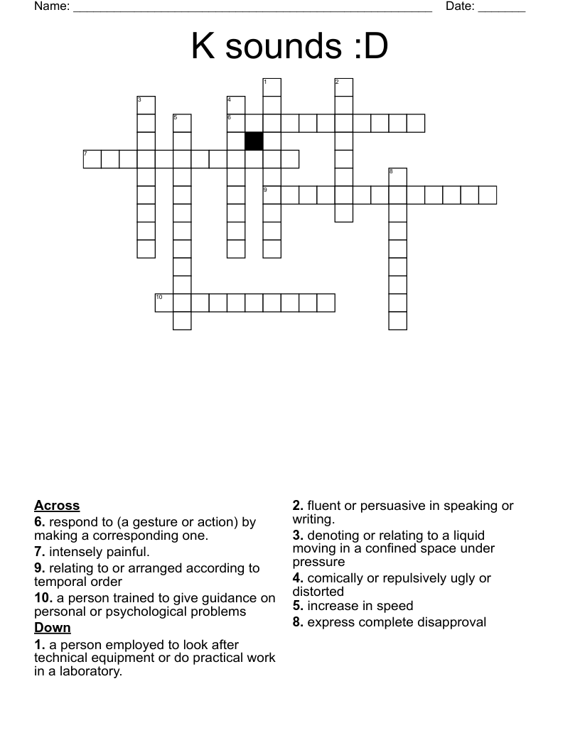  K sounds :D Crossword