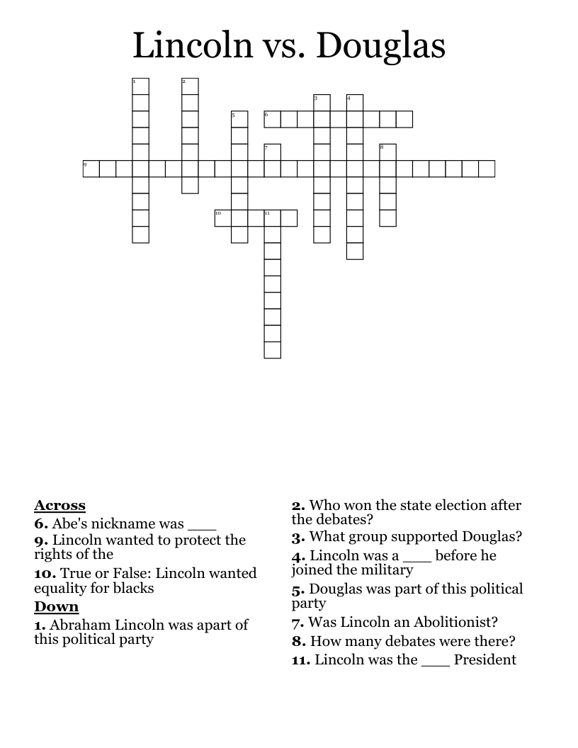  Lincoln vs. Douglas  Crossword