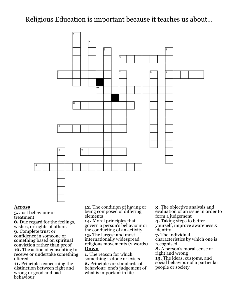  Religious Education is important because it teaches us about... Crossword