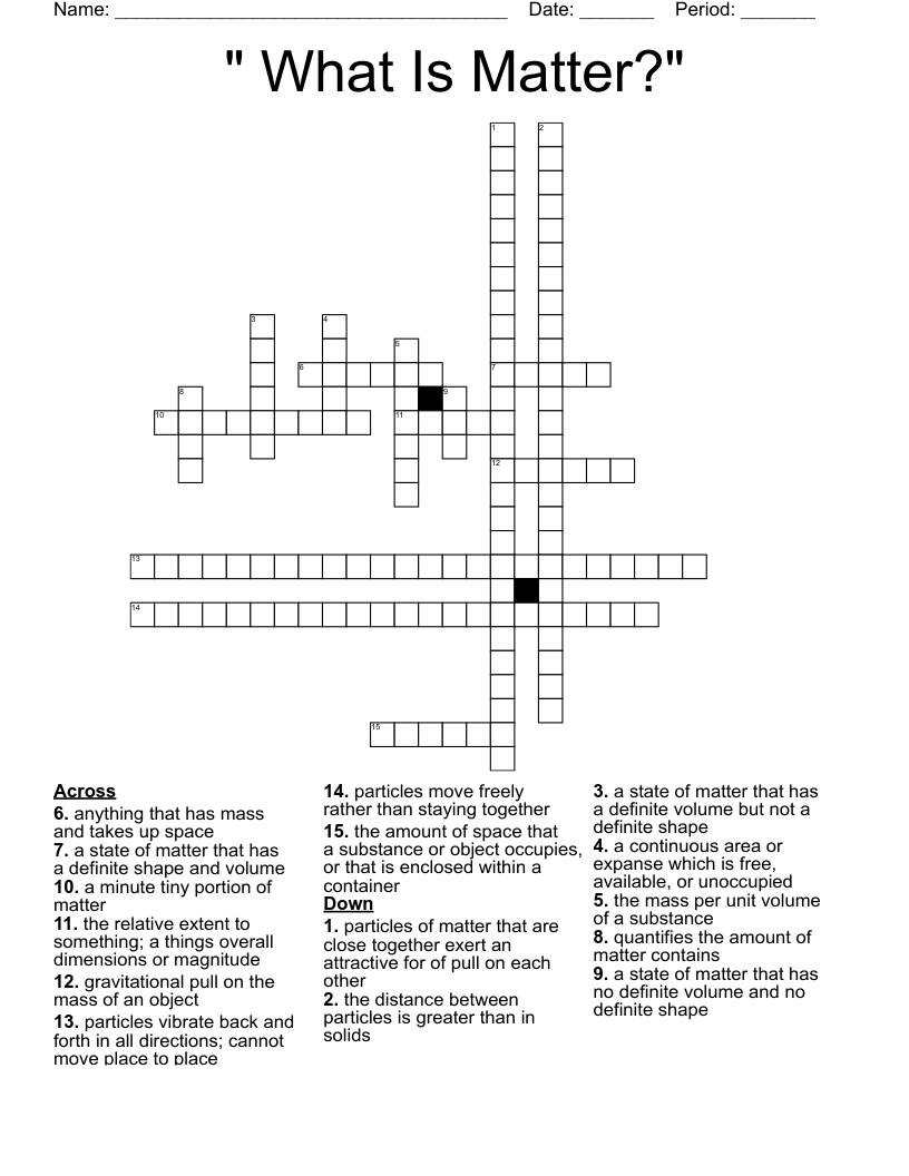 " What Is Matter?" Crossword