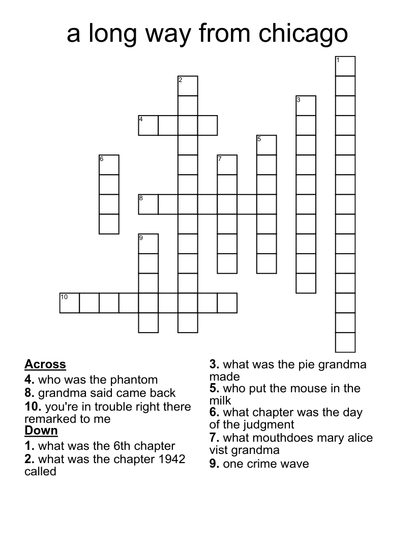 a long way from chicago Crossword