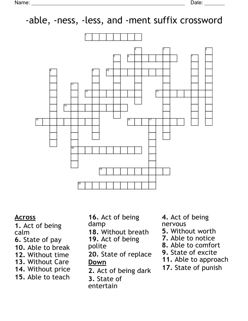 -able, -ness, -less, and -ment suffix crossword