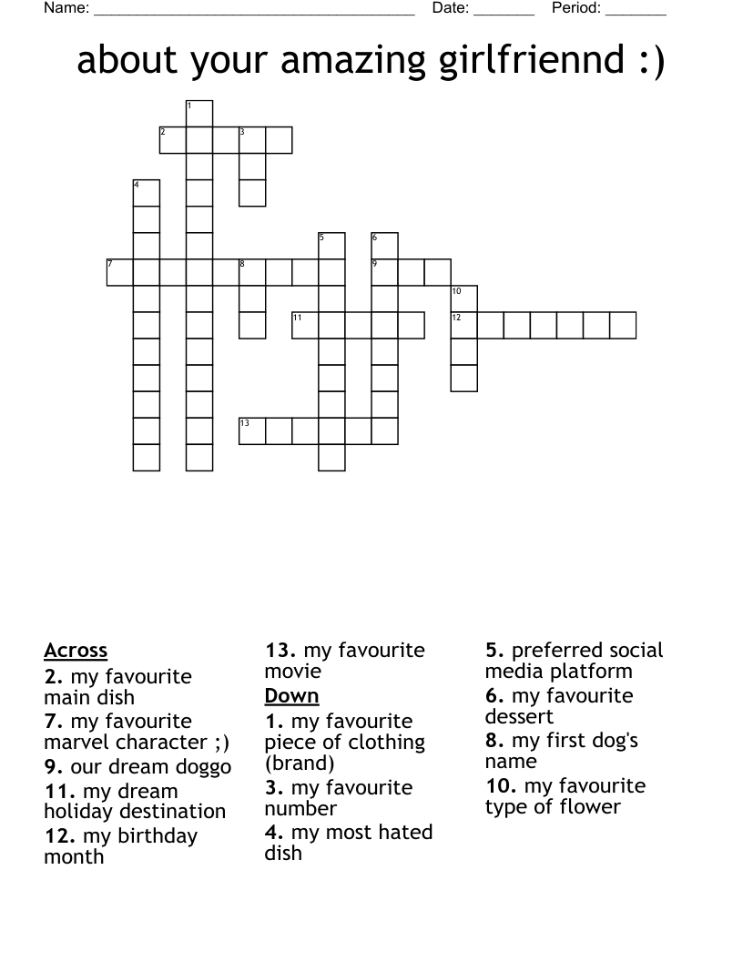 about your amazing girlfriennd :) Crossword
