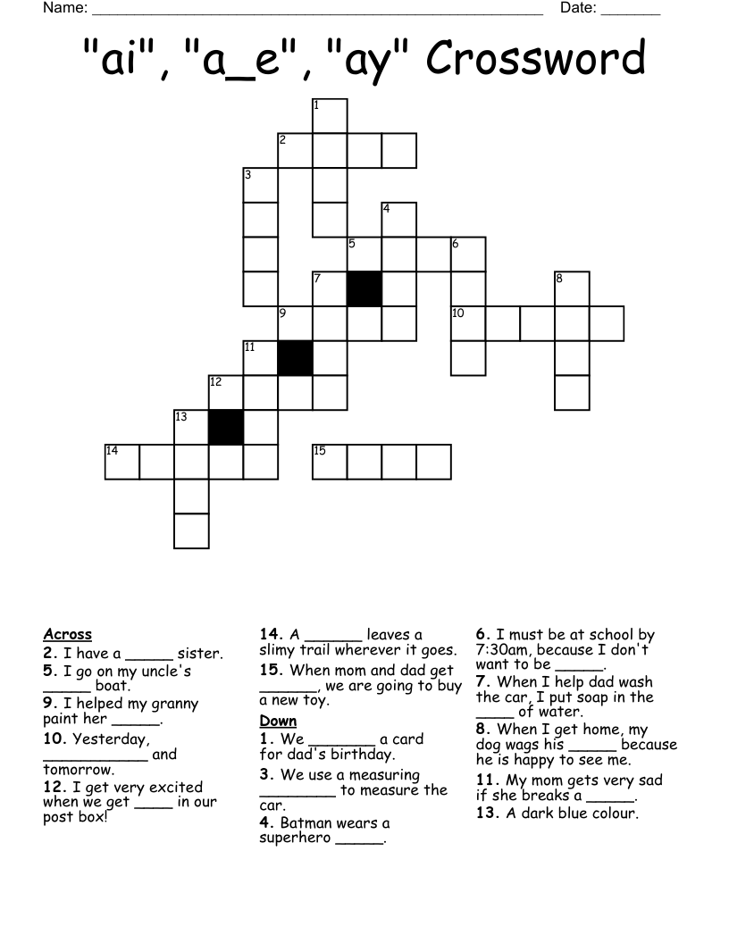 "ai", "a_e", "ay" Crossword 