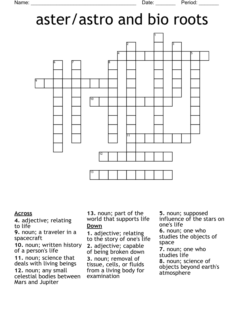aster/astro and bio roots Crossword
