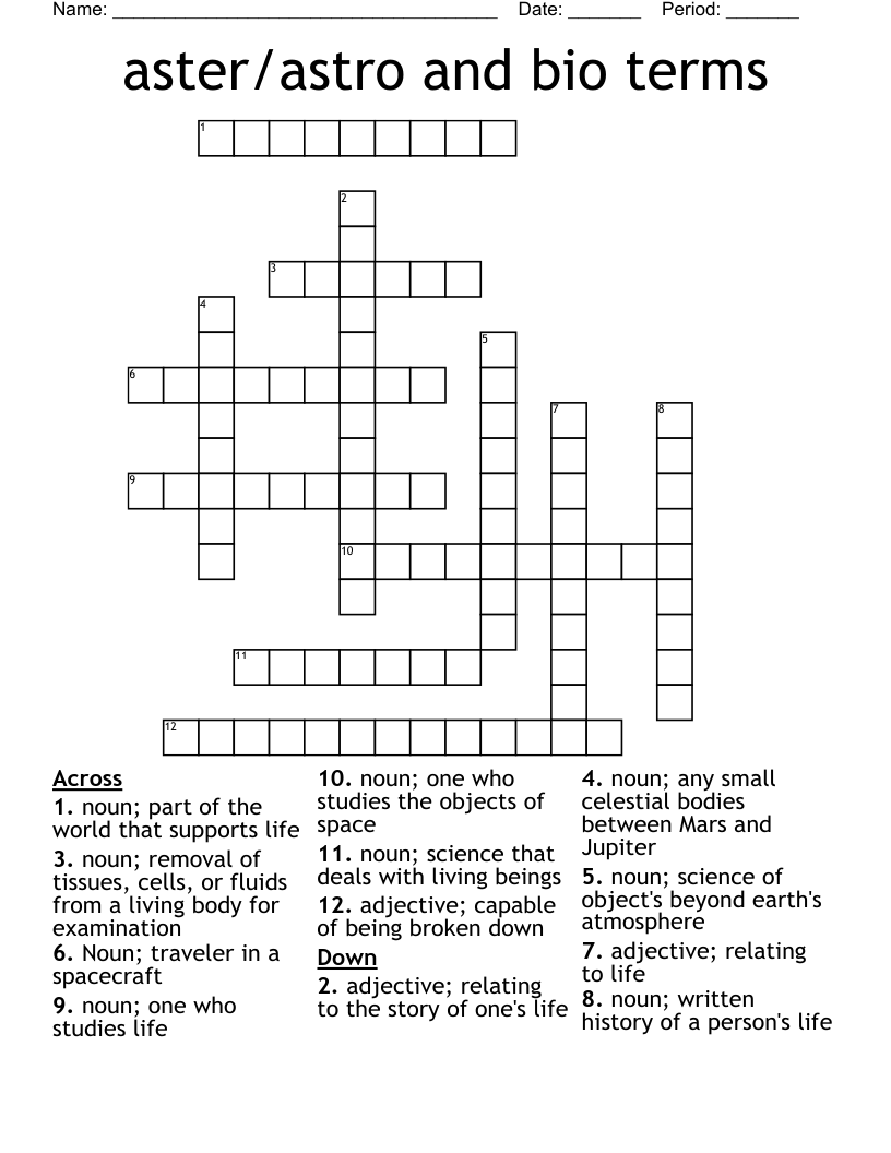 aster/astro and bio terms Crossword