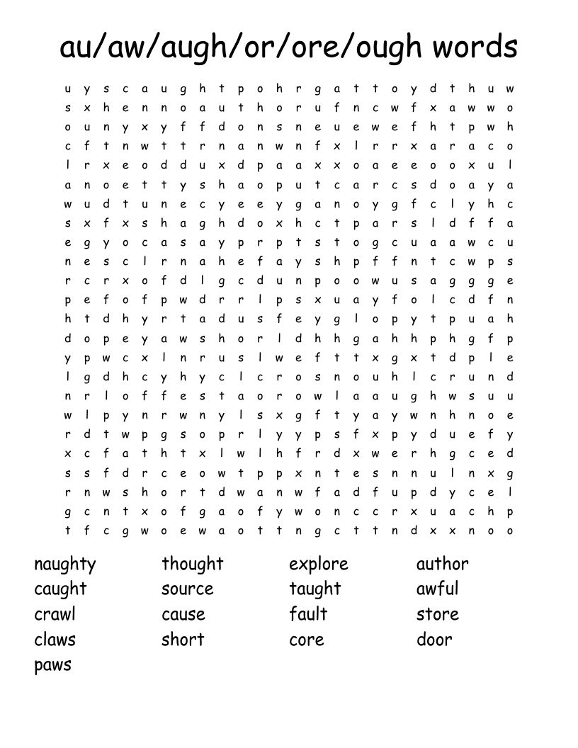 au/aw/augh/or/ore/ough words Word Search