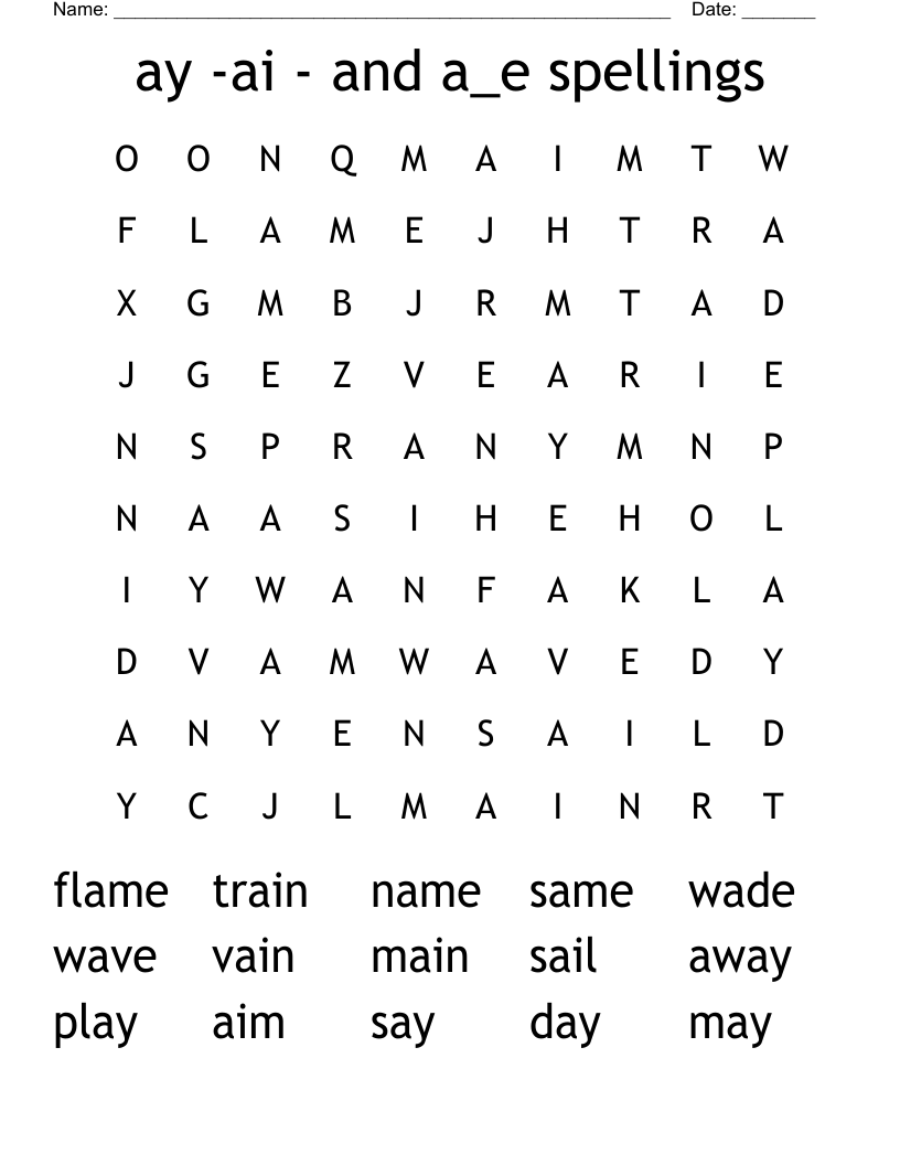 ay -ai - and a_e spellings Word Search