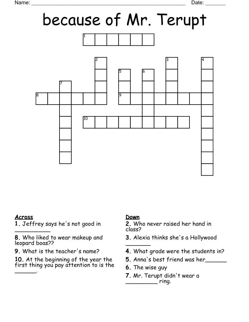because of Mr. Terupt Crossword