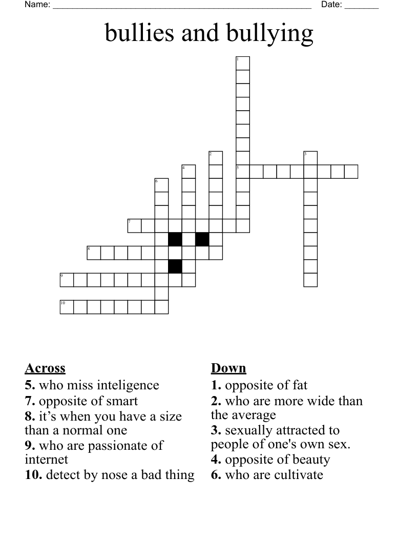 bullies and bullying  Crossword