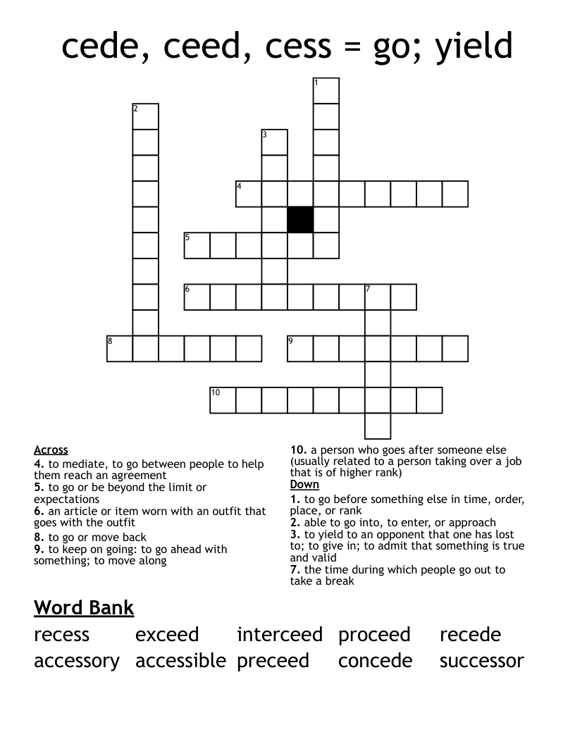 cede, ceed, cess = go; yield Crossword