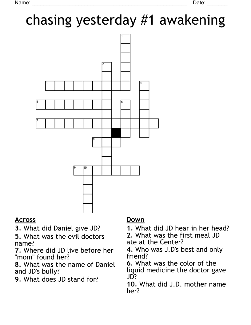 chasing yesterday #1 awakening Crossword