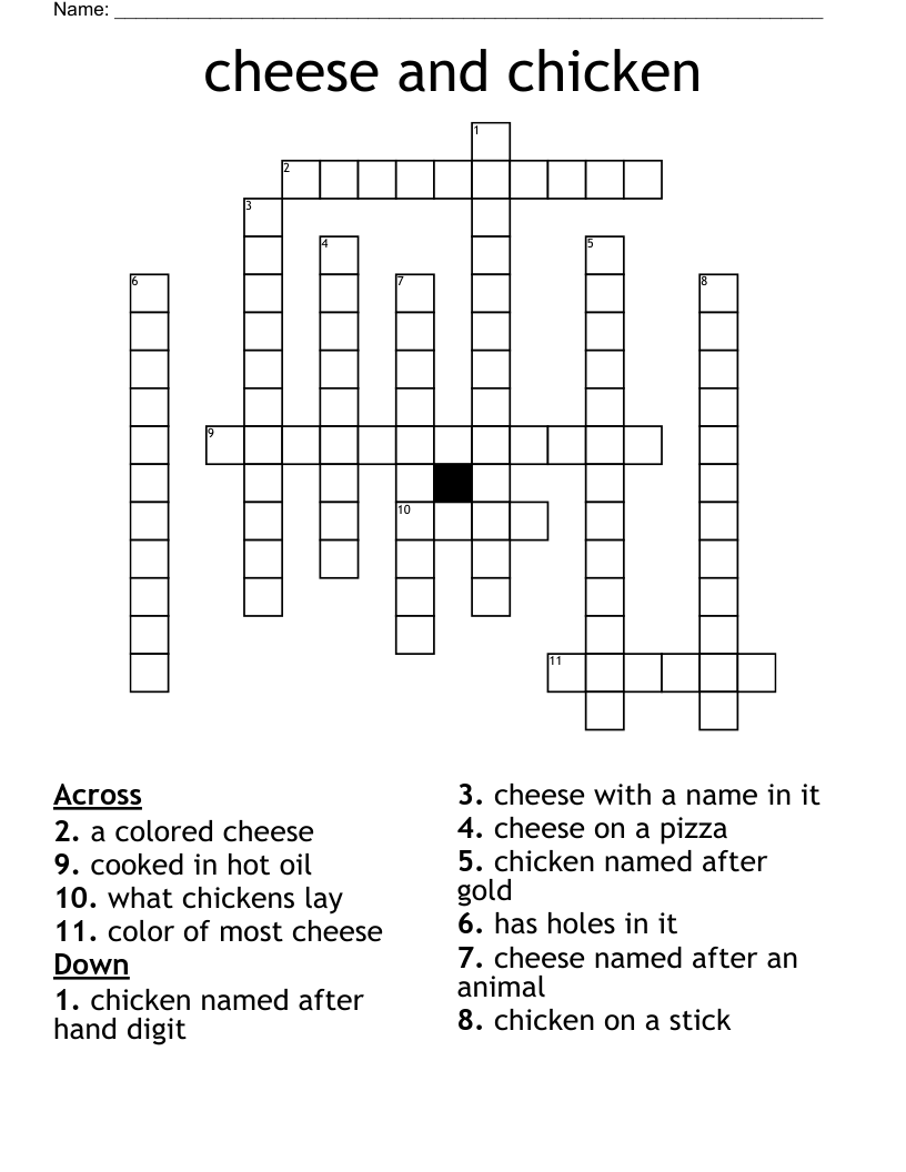 cheese and chicken Crossword