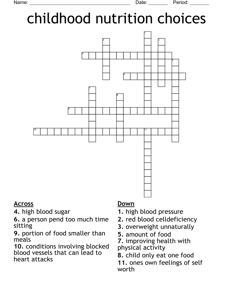 childhood nutrition choices Crossword