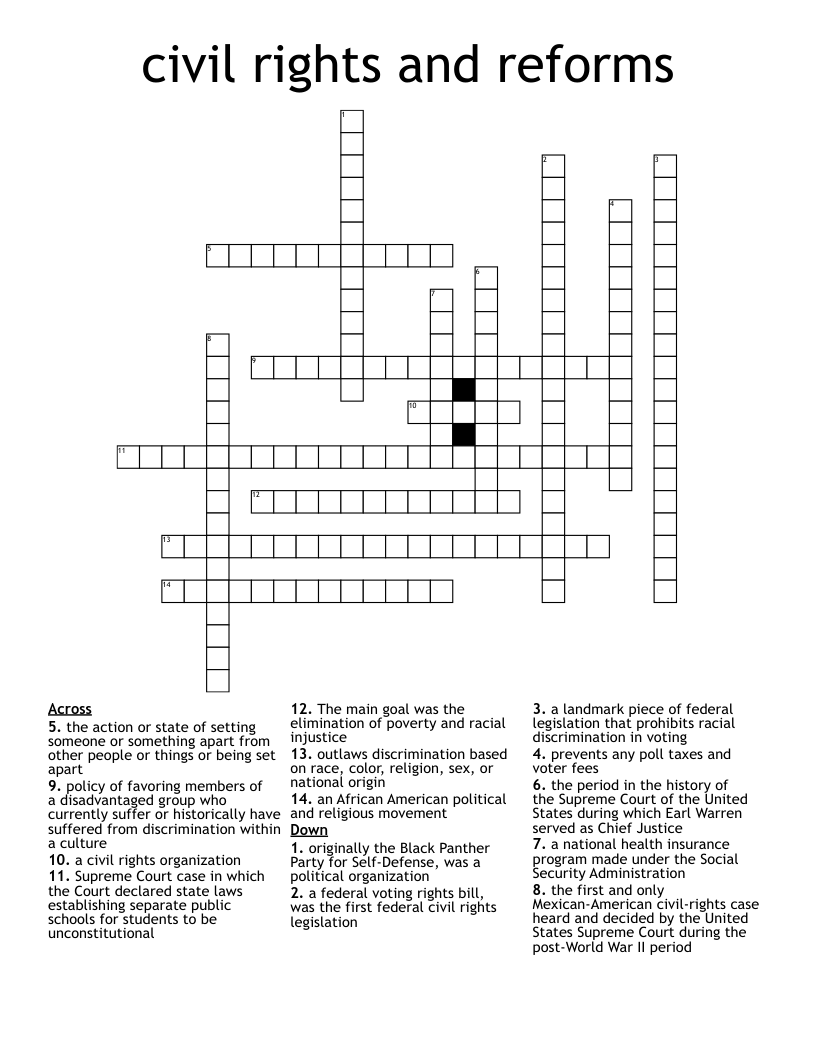civil rights and reforms  Crossword