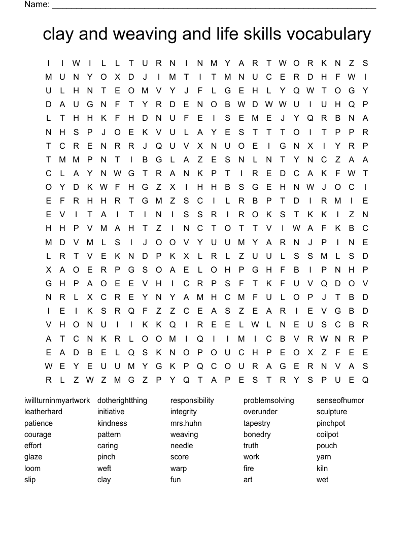 clay and weaving and life skills vocabulary Word Search
