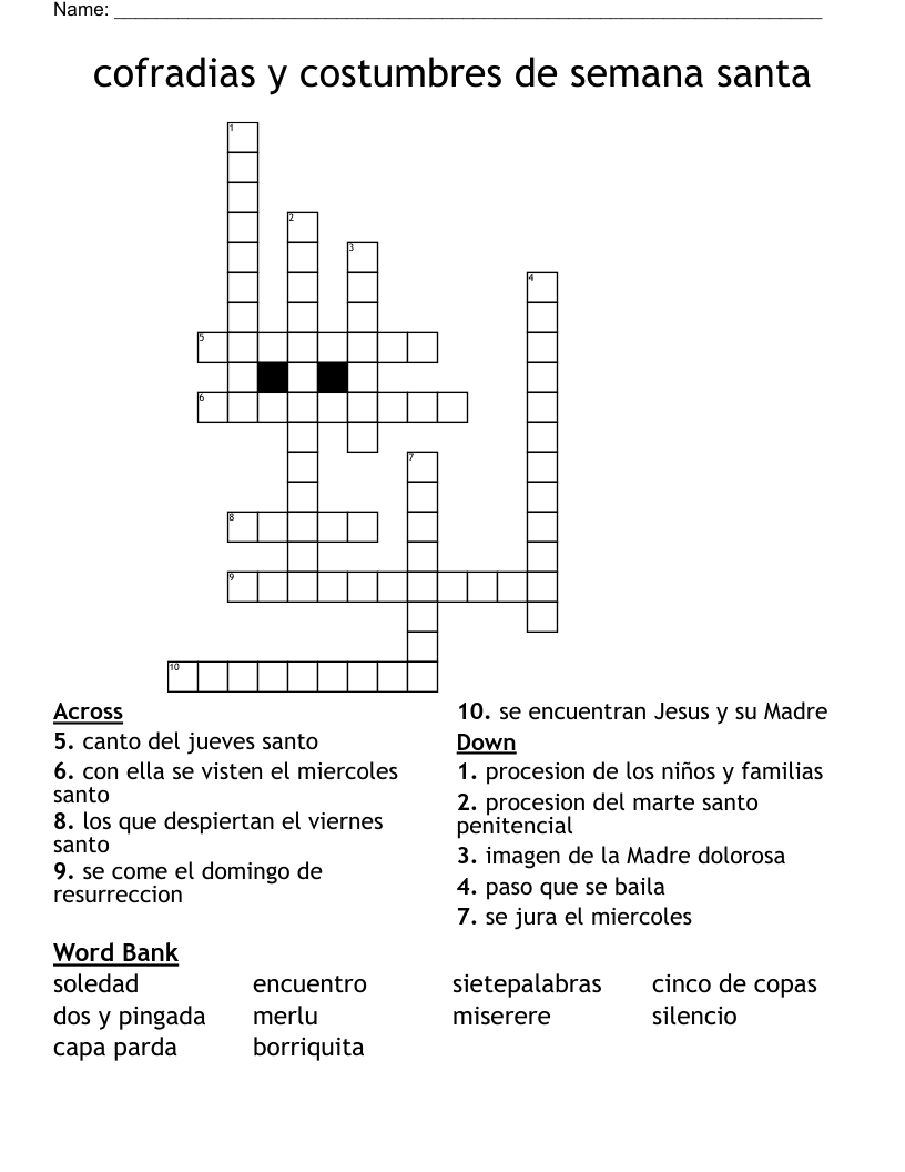 cofradias y costumbres de semana santa Crossword