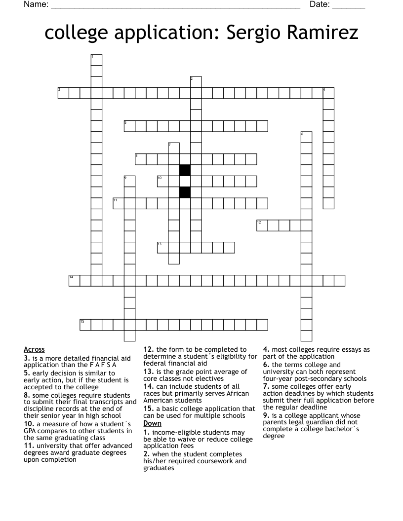 college application: Sergio Ramirez  Crossword