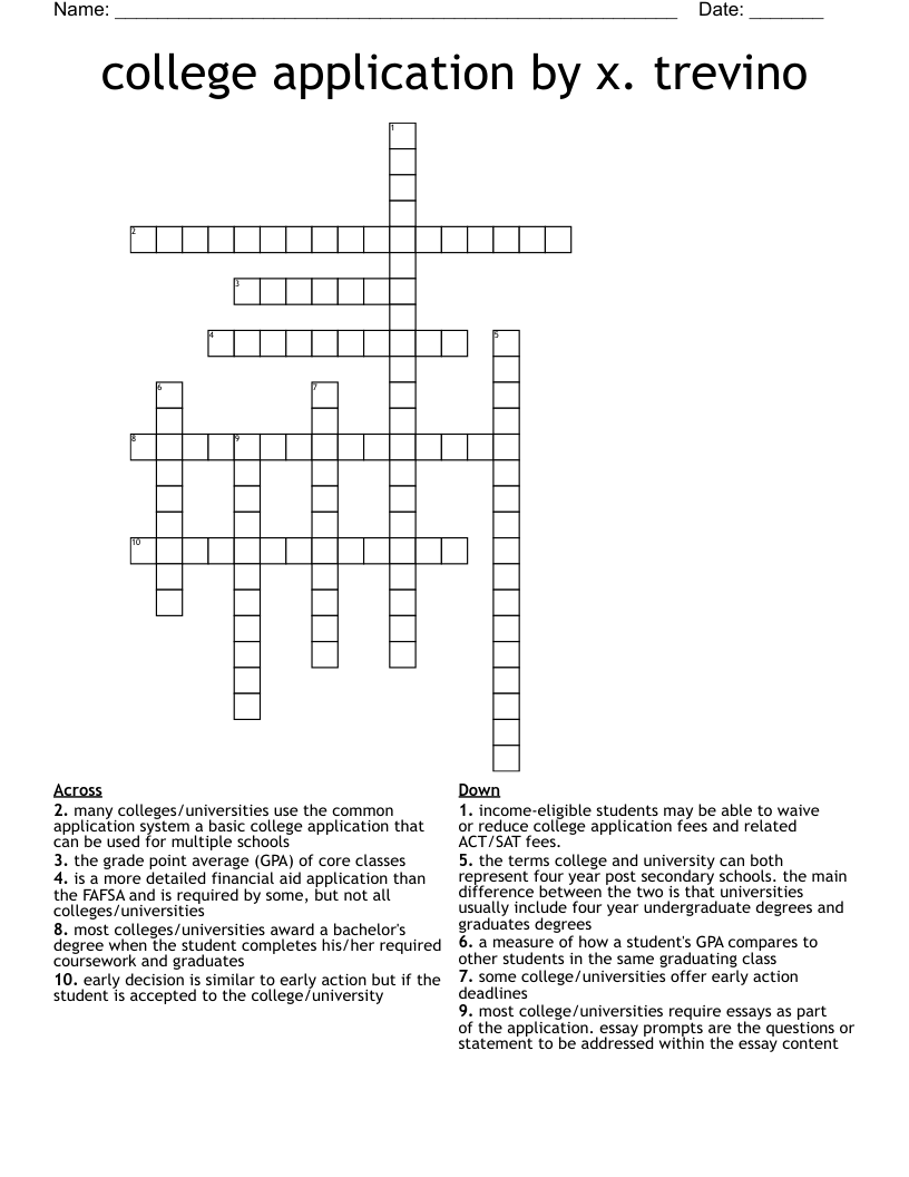 college application by x. trevino  Crossword