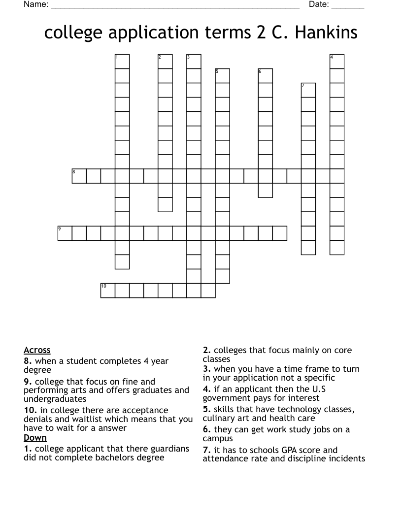 college application terms 2 C. Hankins  Crossword