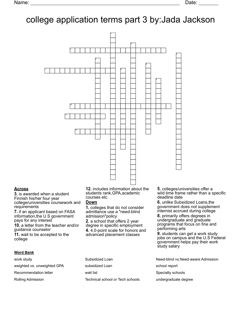 college application terms part 3 by:Jada Jackson  Crossword
