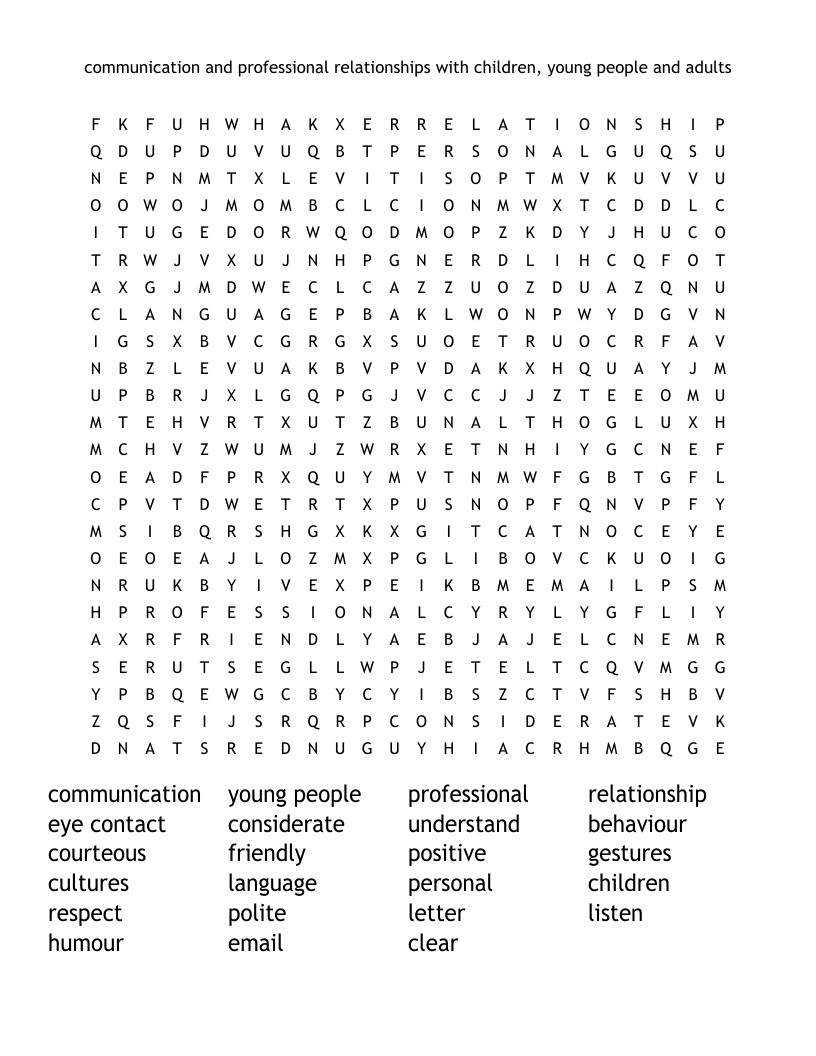 communication and professional relationships with children, young people and adults Word Search