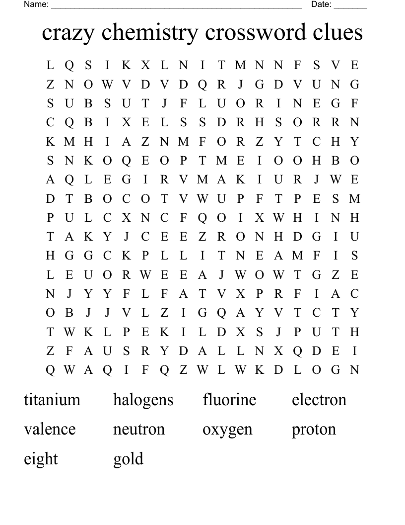 crazy chemistry crossword clues Word Search