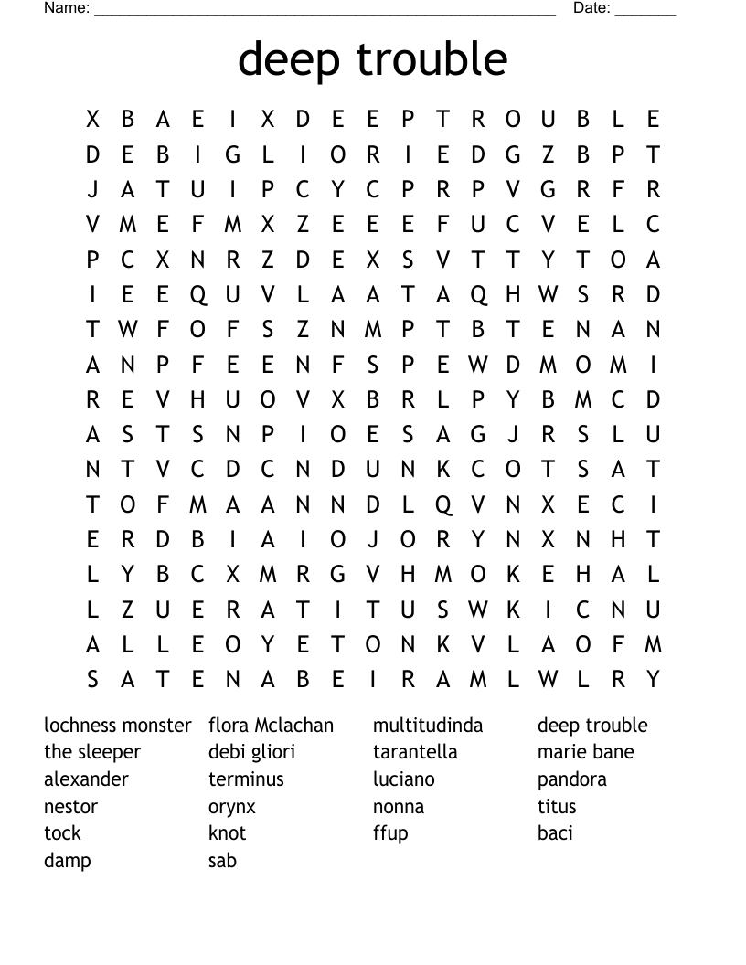 deep trouble Word Search